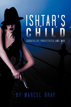 Ishtar's Child - Bray, Marcel