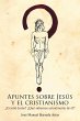 Apuntes Sobre Jesus y El Cristianismo - Bild 1