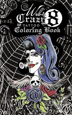 Web's Crazy 8 Tattoo Coloring Book - Barela Pontious, Renee' Alina