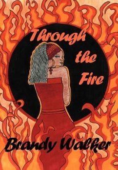Through the Fire - Walker, Brandy