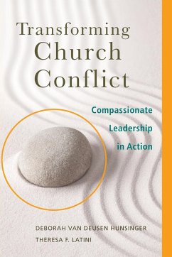 Transforming Church Conflict - Deusen Hunsinger, Deborah van; Latini, Theresa F.