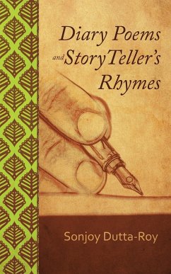 Diary Poems and Story Teller's Rhymes - Dutta-Roy, Sonjoy