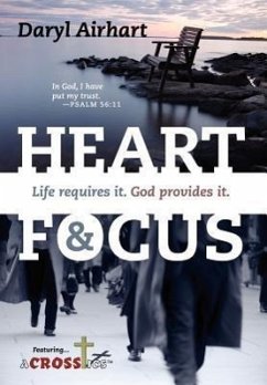 Heart and Focus - Airhart, Daryl