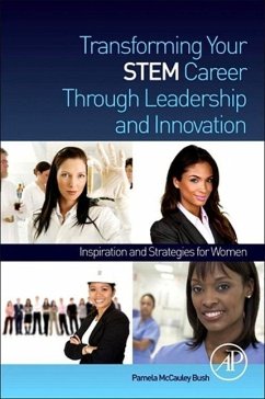 Transforming Your Stem Career Through Leadership and Innovation - McCauley Bush, Pamela