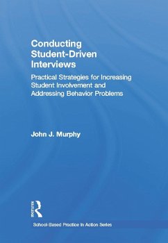 Conducting Student-Driven Interviews - Murphy, John J