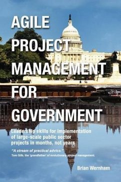 Agile Project Management for Government - Wernham, Brian