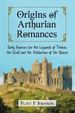 Origins of Arthurian Romances