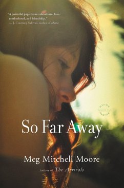 So Far Away - Moore, Meg Mitchell