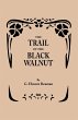 Trail of the Black Walnut [Second... - Bild 1