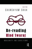 Re-reading Hind Swaraj