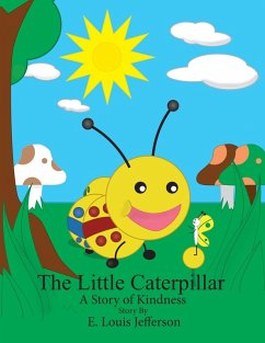 Cover The Little Caterpillar-A Story of Kindness