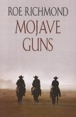 Mojave Guns