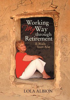 Working My Way Through Retirement - Albion, Lola