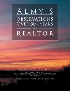 Almy's Observations Over 50+ Years as a Realtor - Almy, Buddy