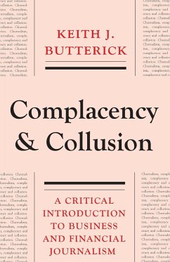 Complacency and Collusion - Butterick, Keith J.