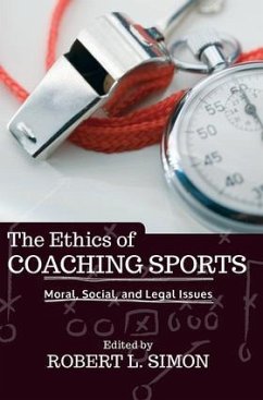 The Ethics of Coaching Sports - L Simon, Robert