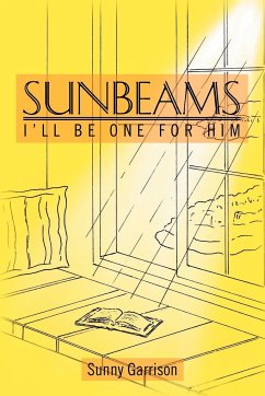 Sunbeams - Garrison, Sunny