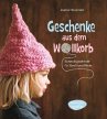 Geschenke aus dem Wollkorb - Bild 1