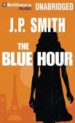 The Blue Hour - Smith, J. P.