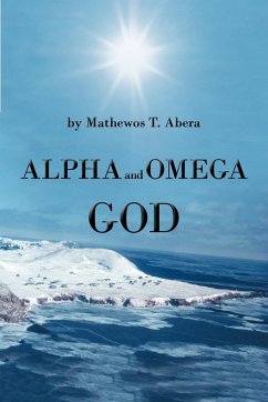 Alpha and Omega God