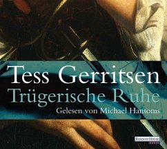 Trügerische Ruhe - Gerritsen, Tess
