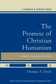 The Promise of Christian Humanism: Thomas Aquinas on Hope