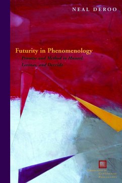 Futurity in Phenomenology - DeRoo, Neal