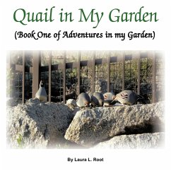 Quail in My Garden - Root, Laura L.