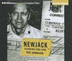 Newjack: Guarding Sing Sing - Conover, Ted