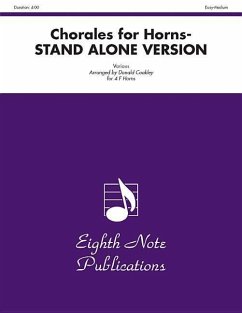 Chorales for Horns Stand Alone: Easy-Medium