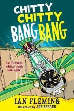 Chitty Chitty Bang Bang: The Magical Car - Fleming, Ian