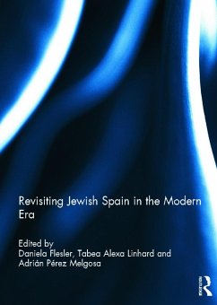 Revisiting Jewish Spain in the Modern Era