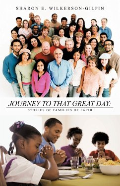 Journey to that Great Day - Wilkerson-Gilpin, Sharon E.