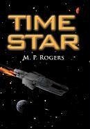 Time Star - Rogers, M. P.