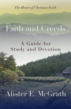 Faith and Creeds - Mcgrath, Alister E.
