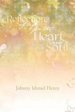 Reflections of Life - Henry, Johnny Ishmel