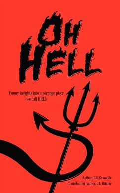 Oh, Hell - Granville, T. R.; Ritchie, J. L.