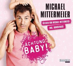 Achtung Baby! (4 Audio-CDs) - Mittermeier, Michael
