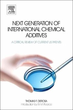 Next Generation of International Chemical Additives - DeRosa, Thomas F.