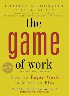 The Game of Work (Pb) - Coonradt, Charles A