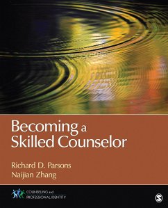 Becoming a Skilled Counselor - Parsons, Richard D; Zhang, Naijian