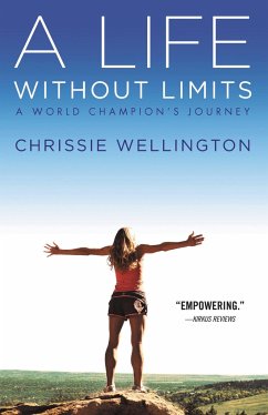 A Life Without Limits - Wellington, Chrissie