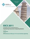 EICS 2011 Proceedings of the 2011 SIGCHI Symposium on Engineering Interactive Computing Systems