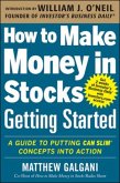 How to Make Money in Stocks Getting Started