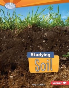 Studying Soil - Walker, Sally M