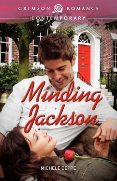 Minding Jackson - Deppe, Michele