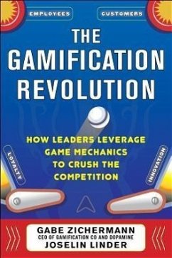 The Gamification Revolution - Zichermann, Gabe; Linder, Joselin