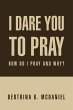 I Dare You to Pray - Bild 1