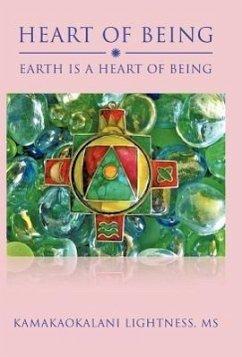 Heart of Being - Lightness, Kamakaokalani