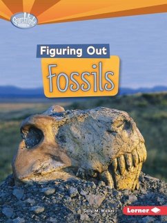 Figuring Out Fossils - Walker, Sally M
